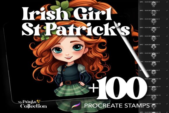 100 Procreate Irish Girl St Patrick: Elevate Your Digital Art with Festive Charm